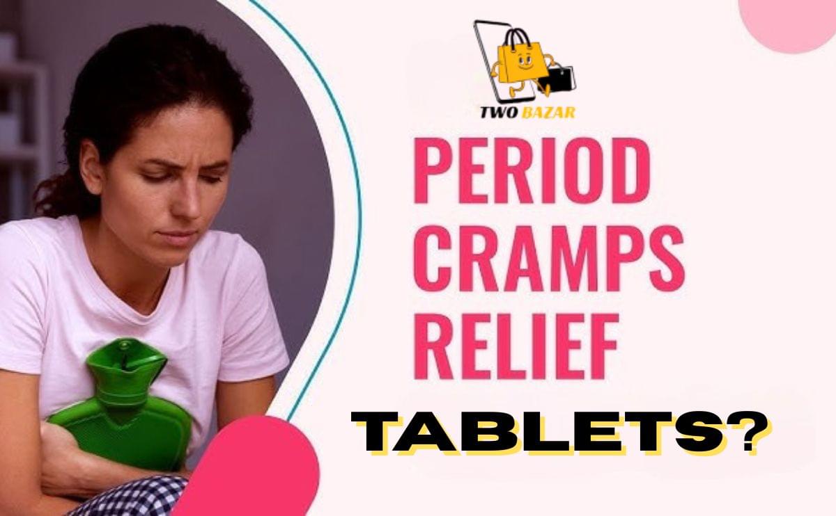 Best Period Pain Relief Tablets