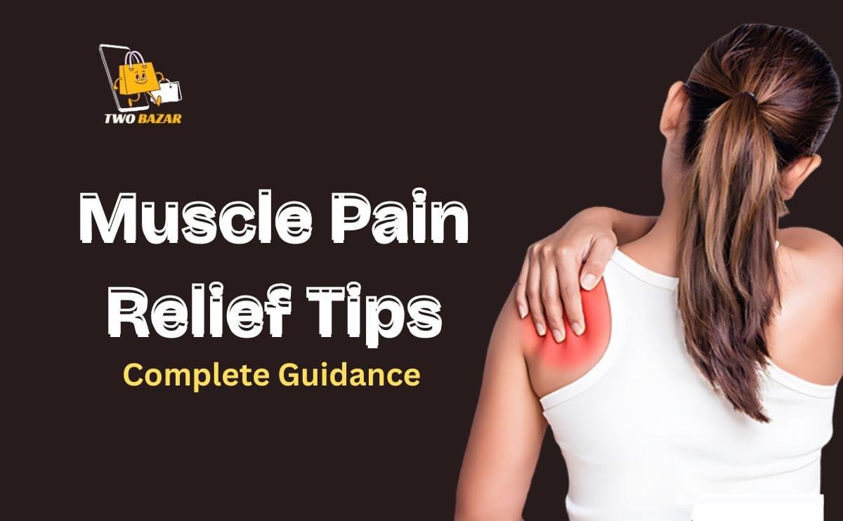 Muscle Pain Relief Tips